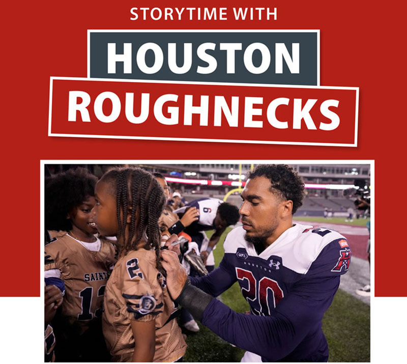 Storytime with the Houston Roughnecks