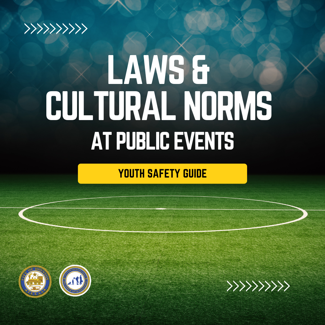 Laws and Cultural Norms at Public Events - Youth Safety Guide