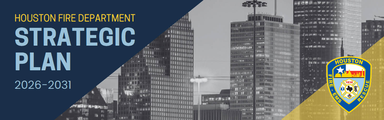 Houston Fire Department's 2026 - 2031 Strategic Plan
