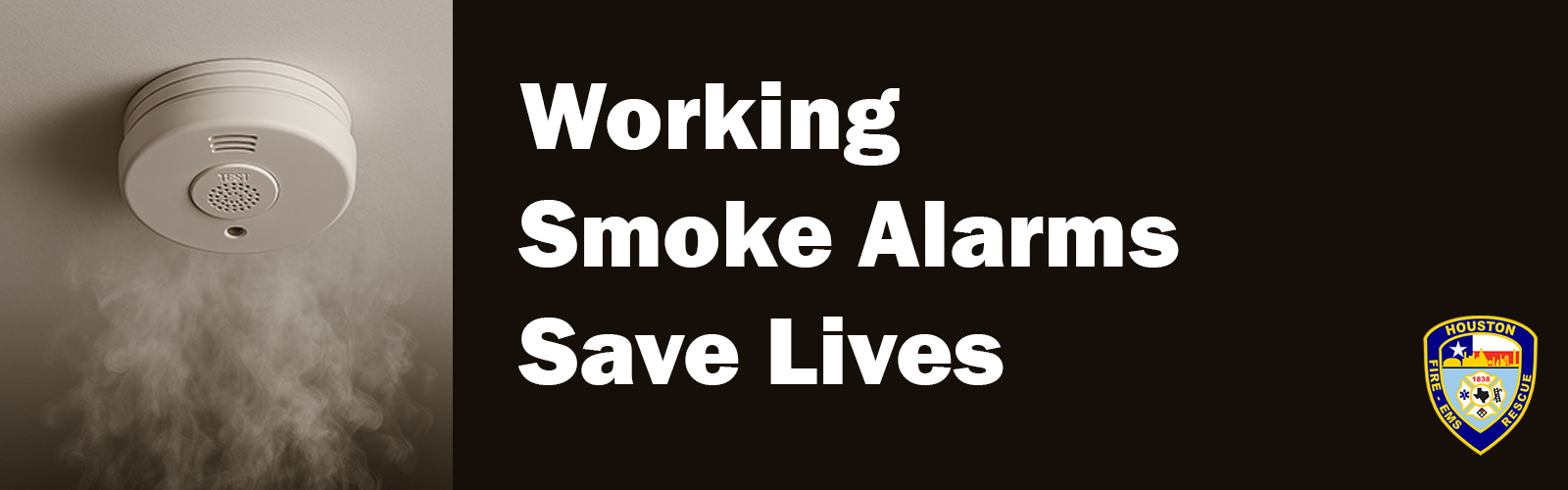 Working Smoke Alarms Save Lives