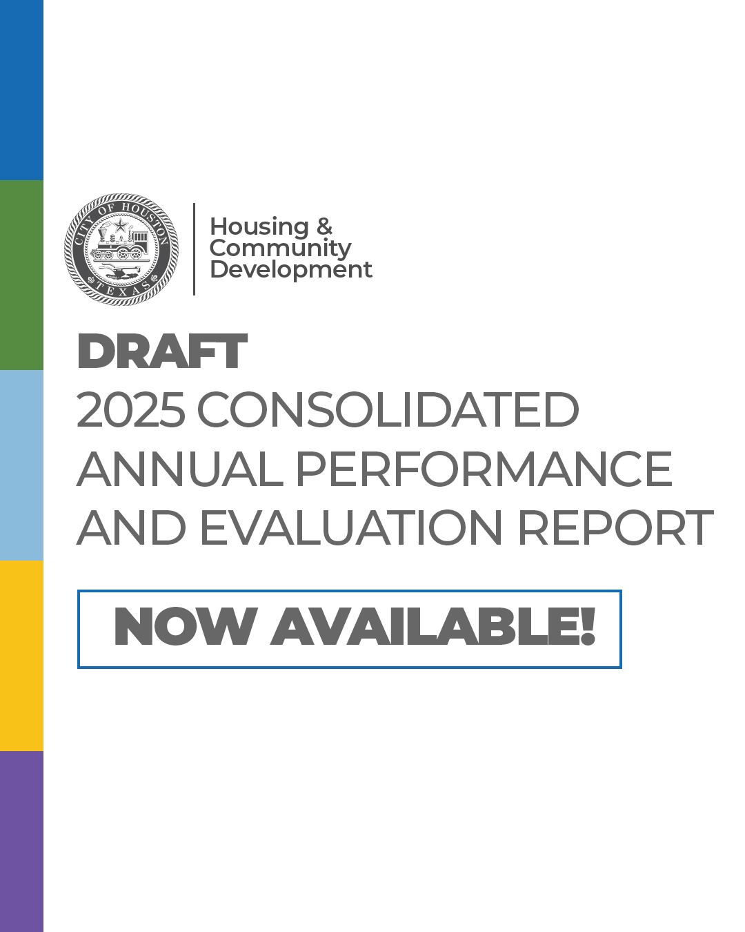 The 2025 DRAFT Consolidated Annual Performance Evaluation Report